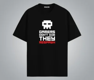 gamers don’t die